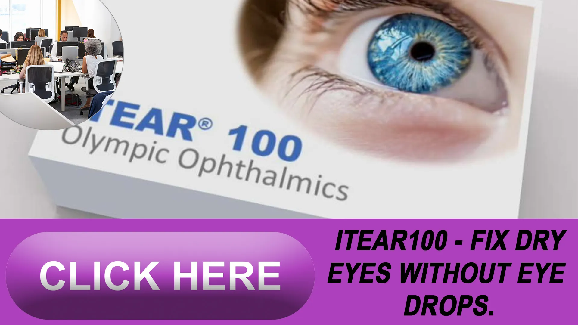Why iTear100 Beats Traditional Eye Drops