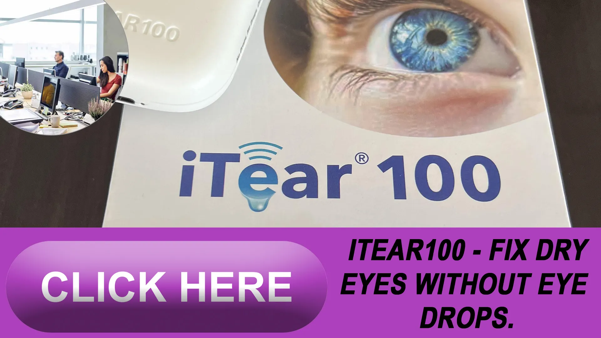 Introducing the iTEAR100: Your Personal Oasis for Dry Eyes