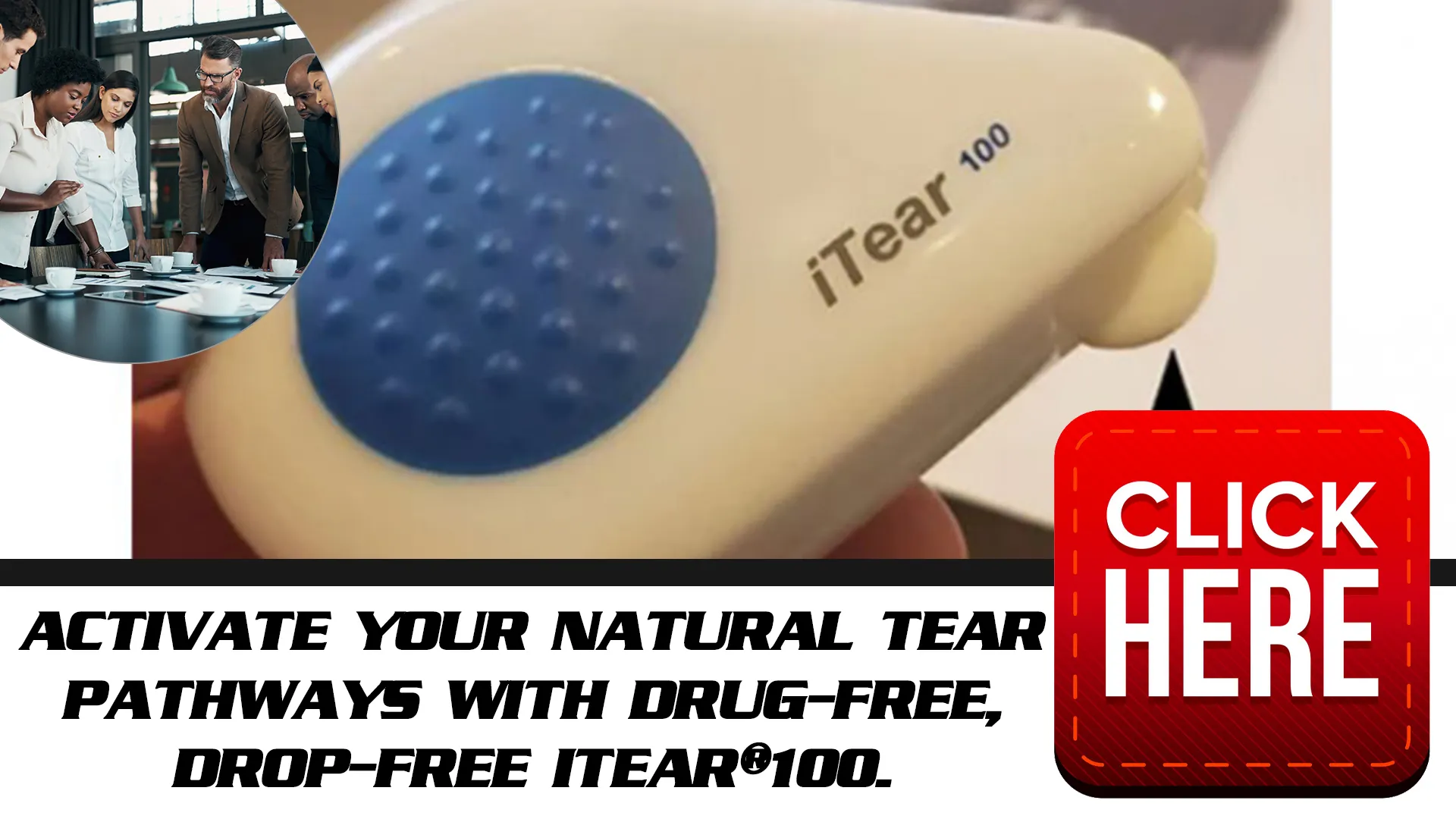 The Innovative Solution: iTEAR100